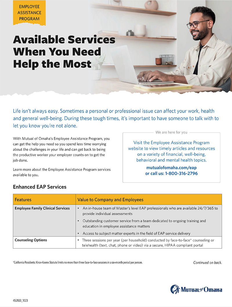 Employee Assistance Program (EAP) through Mutual of Omaha